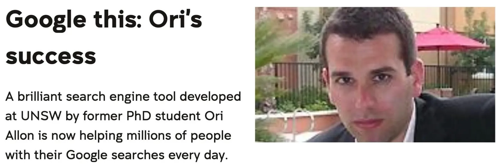 Orion algoritmasını geliştiren Ori Allon ve UNSW'nin Google this: Ori's success haberi
